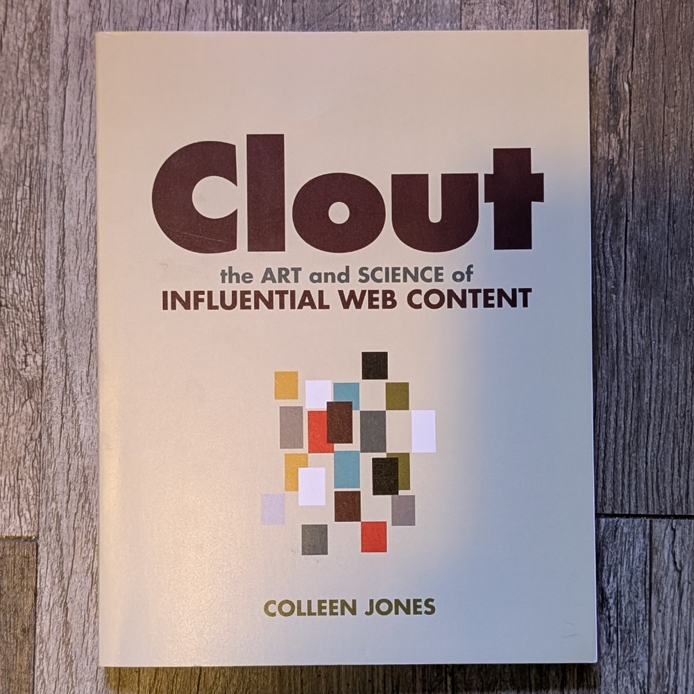 Clout: The Art and Science of Influential Web Content - Cream Cover